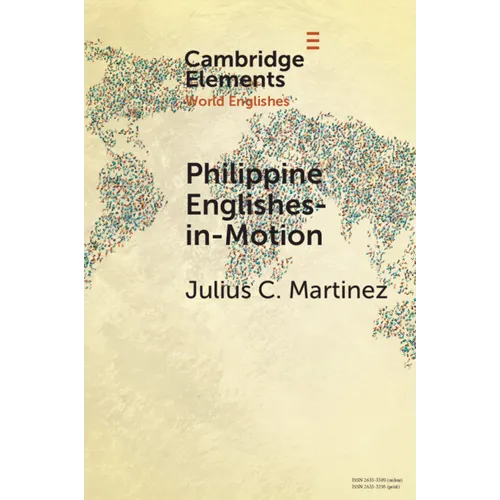 Philippine Englishes-in-Motion