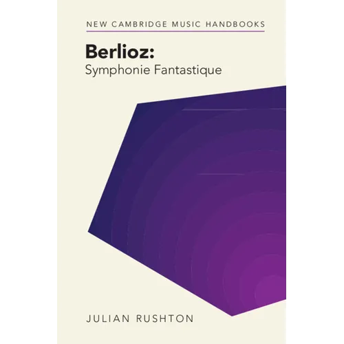 Berlioz: Symphonie Fantastique