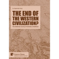 The end of the Western Civilization?: The Intellectual Journey of Humanity to Adulthood
