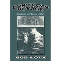 Destiny's Voyage: Ss Atlantic the Titanic of 1873