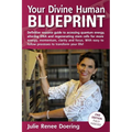 Your Divine Human Blueprint