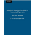 Ideologies and Political Theory: A Conceptual Approach