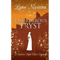 A Murderous Tryst