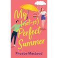 My Not So Perfect Summer