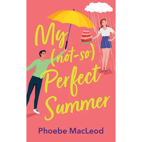 My Not So Perfect Summer