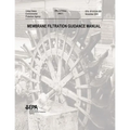 Membrane Filtration Guidance Manual