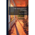 The Seminoles of Florida