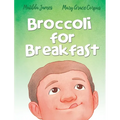 Broccoli for Breakfast