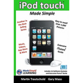iPod touch Made Simple: Includes 3.0 Software Features and Extensive iTunes(tm) Guide