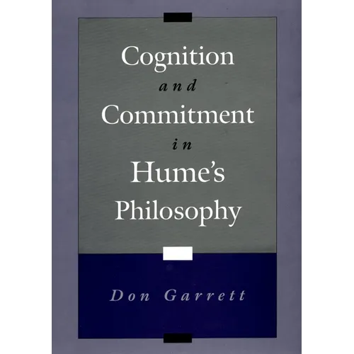 Cognition and Commitment in Hume's Philosophy