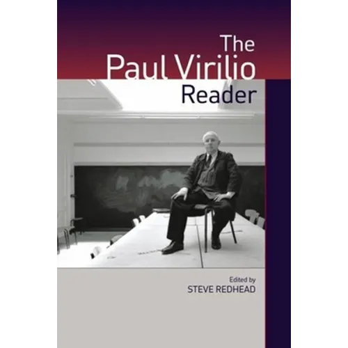 The Paul Virilio Reader