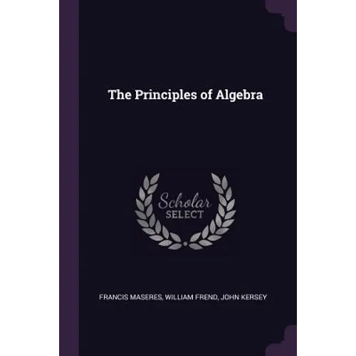 The Principles of Algebra - Paperback
