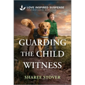 Guarding the Child Witness