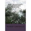 The Illuminati Luciferian Agenda