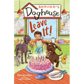 Barker's Doghouse 2: Leave It!