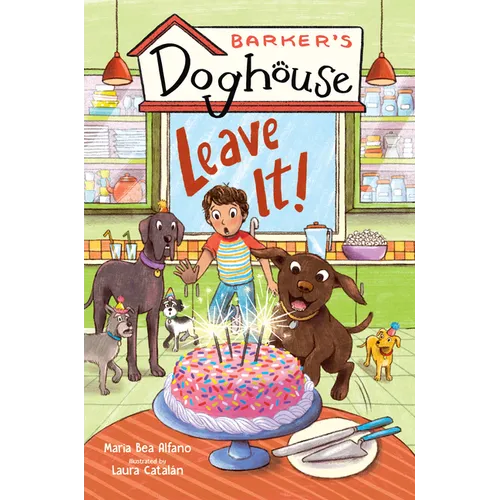Barker's Doghouse 2: Leave It!