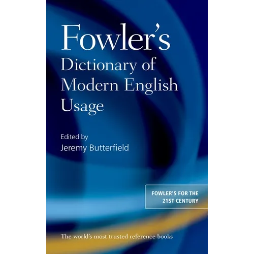 Fowler's Dictionary of Modern English Usage