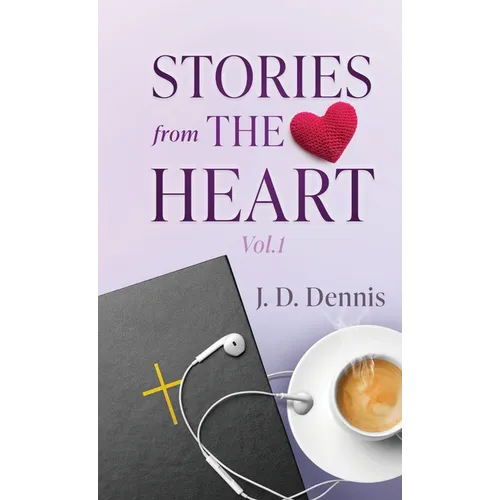 Stories from The Heart Vol.1