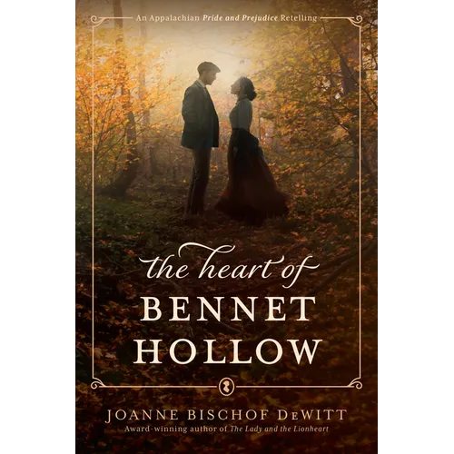 The Heart of Bennet Hollow: A Southern Historical Romance Retelling of Pride and Prejudice