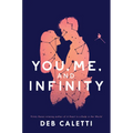 You, Me, and Infinity