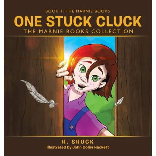 One Stuck Cluck: The Marnie Books Collection