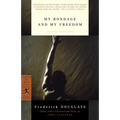 My Bondage and My Freedom
