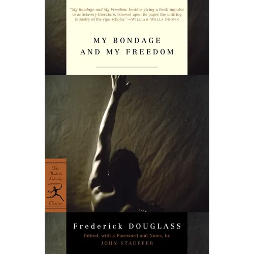 My Bondage and My Freedom