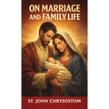 On Marriage and Family Life