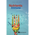 Nutrients and Immune Function