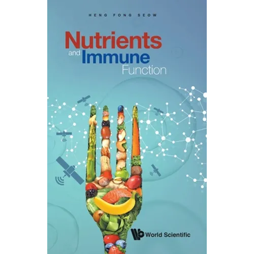 Nutrients and Immune Function
