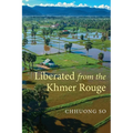 Liberated from the Khmer Rouge