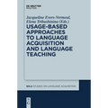 Usage-Based Approaches to Language Acquisition and Language Teaching