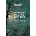 The Music of the Gothic: 1789-1820