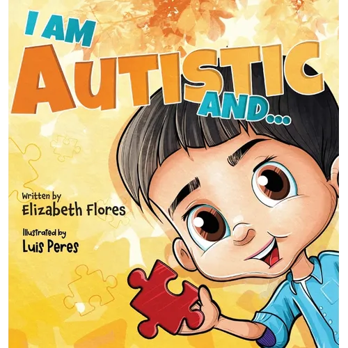 I Am Autistic and...