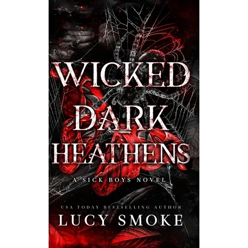 Wicked Dark Heathens