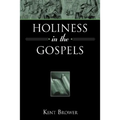 Holiness in the Gospels