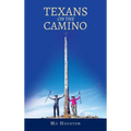 Texans On the Camino