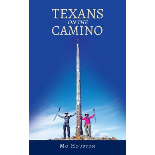 Texans On the Camino
