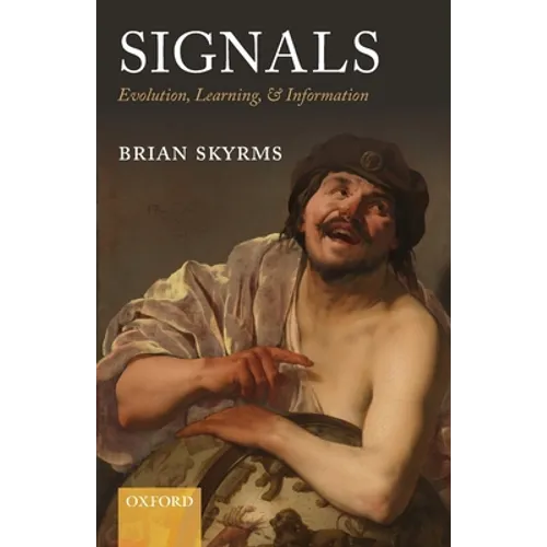 Signals: Evolution, Learning, & Information