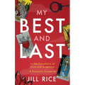 My Best and Last: A Romantic Suspense
