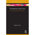 The Beatles and Film: From Youth Culture to Counterculture