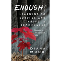 Enough! Learning to Survive and Thrive in Brokenness