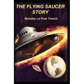 The Flying Saucer Story