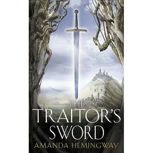 The Traitor's Sword: The Sangreal Trilogy Two