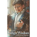 Indigo Wisdom