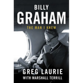 Billy Graham: The Man I Knew