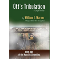 Ott's Tribulation - A Legal Thriller