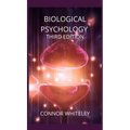 Biological Psychology: Third Edition