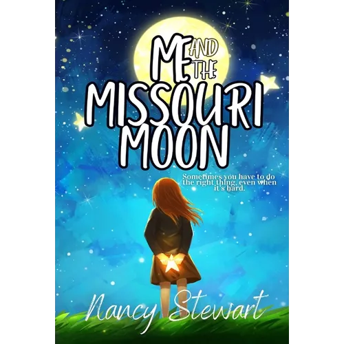 Me and the Missouri Moon
