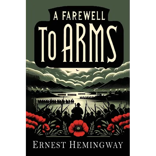 A Farewell to Arms
